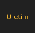 Uretim